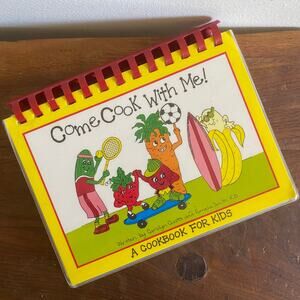 Vintage 1989 Come Cook With Me Kids Spiral Picture Cook Book